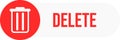 Delete button, Button for delete. Delete button text. Royalty Free Stock Photo